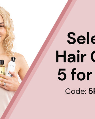 Select Hair Care 5 for $55 Code: 5FOR55
