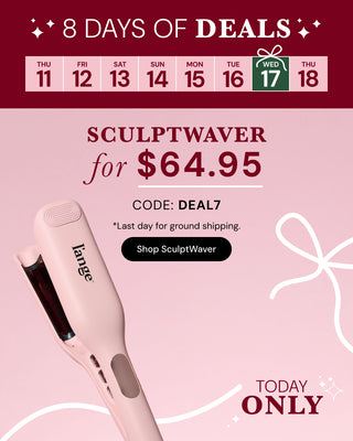 Promotional “8 Days of Deals” graphic on a pink background featuring the L’ange SculptWaver hair tool. A week-style date strip appears at the top with Wednesday the 17th highlighted. Text reads: "8 DAYS OF DEALS", "SCULPTWAVER for $64.95", "Our sculpted wave favorite now 30 percent off for today only.", "CODE: DEAL7", "*Last day for ground shipping.", "Shop SculptWaver", and "TODAY ONLY" Below there is a "Shop SculptWaver" button