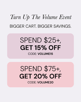 Promotional Banner. Text reads "Turn Up The Volume Event" with the subheader "BIGGER CART. BIGGER SAVINGS" The ad features two tiered discount offers "Spend $25+, GET 15% OFF with code VOLUME15, and Spend $75+, GET 20% OFF with code VOLUME20"