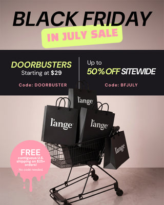 Black Friday in July Sale Doorbusters starting at $29 Code: DOORBUSTER Up to 50% sitewide Code: BFJULY FREE contiguous U.S. shipping on $25+ orders! No code needed