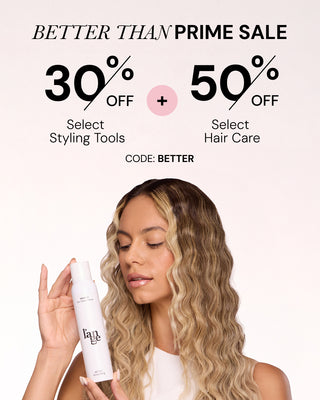 Better than Prime Sale banner featuring a woman holding a dry texture spray bottle. At the top of the image, promotional text reads: “Better than Prime Sale. 30% off select hair tools + 50% off select hair care. Code: BETTER.” The image is set against a light background.