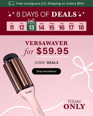 Promotional graphic for ‘8 Days of Deals.’ Below, the dates for the 8-day sale are shown, highlighting Friday the 13th. The main offer features the VersaWaver styling tool for $59.95 with code DEAL3. TODAY ONLY. Below there is a Shop VersaWaver button.