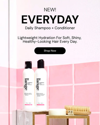 Promotional banner. Text reads "NEW! EVERYDAY Daily Shampoo + Conditioner. Lightweight Hydration For Soft, Shiny, Healthy-Looking Hair Every Day" Below there is a "Shop Now" button