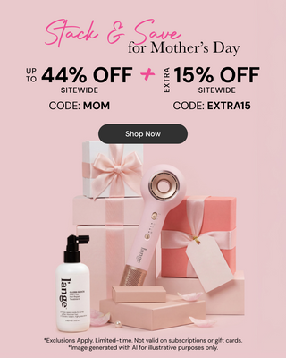 Promotional banner. Text reads "Stack & Save for Mother's Day. Up to 44% Off Sitewide CODE:MOM + Extra 15% Off Sitewide Code:EXTRA15" Below there is a "Shop Now" button
* Exclusions apply. Limited-time. Not valid on subscriptions or gift cards.
*Image generated with AI for illustrative purposes only.