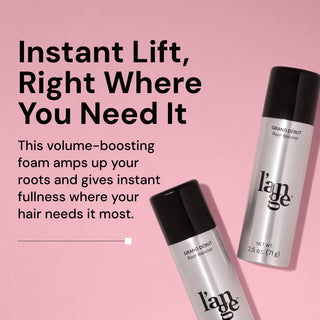 Informational image. Text reads "Instant Lift, Right Where You Need It. This volume-boosting foam amps up your roots and gives instant fullness where your hair needs it most"