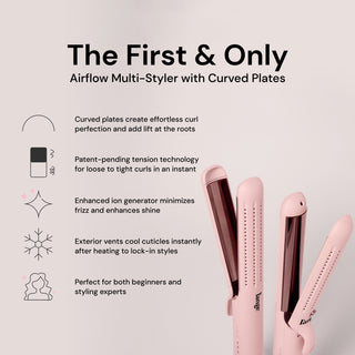 The first & only multi-styler with curved plates