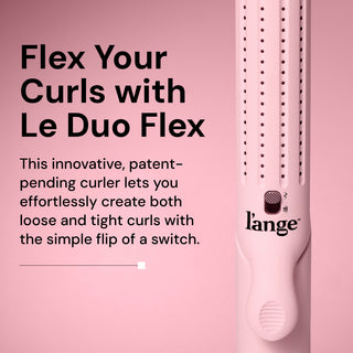 Promotional graphic featuring the L’ange Le Duo Flex curler with text that reads, “Flex Your Curls with Le Duo Flex.” The image highlights the tool’s patent-pending design, which allows users to switch between creating loose and tight curls with ease.