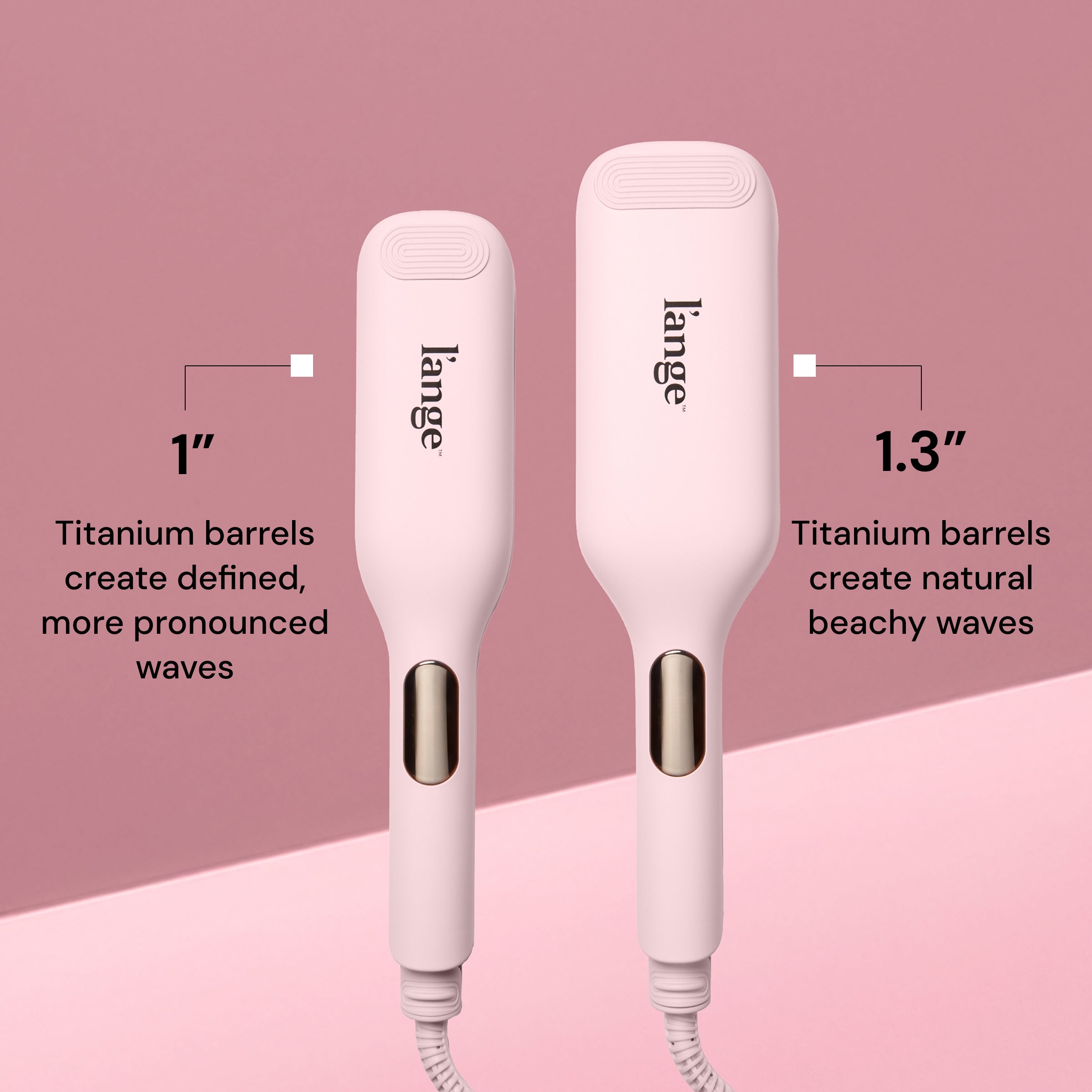 Two wavers  labeled “1-inch” and “1.3-inch.” Text reads: “1" Titanium barrels create defined, more pronounced waves” and “1.3"Titanium barrels create natural beachy waves.”