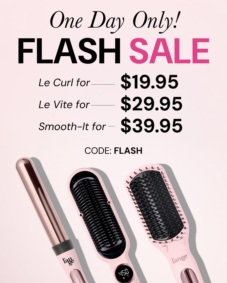One Day Flash Sale Banner. On the top of the banner it reads “One Day Only!" , followed by the text “Flash Sale” in black and pink. It lists the promotional offers as “Le Curl for $19.95” “Le Vite for $29.95” and “Smooth-It for $39.95” along with a promo code: “FLASH”. At the bottom, the three promotional tools are displayed side by side against a light pink background.