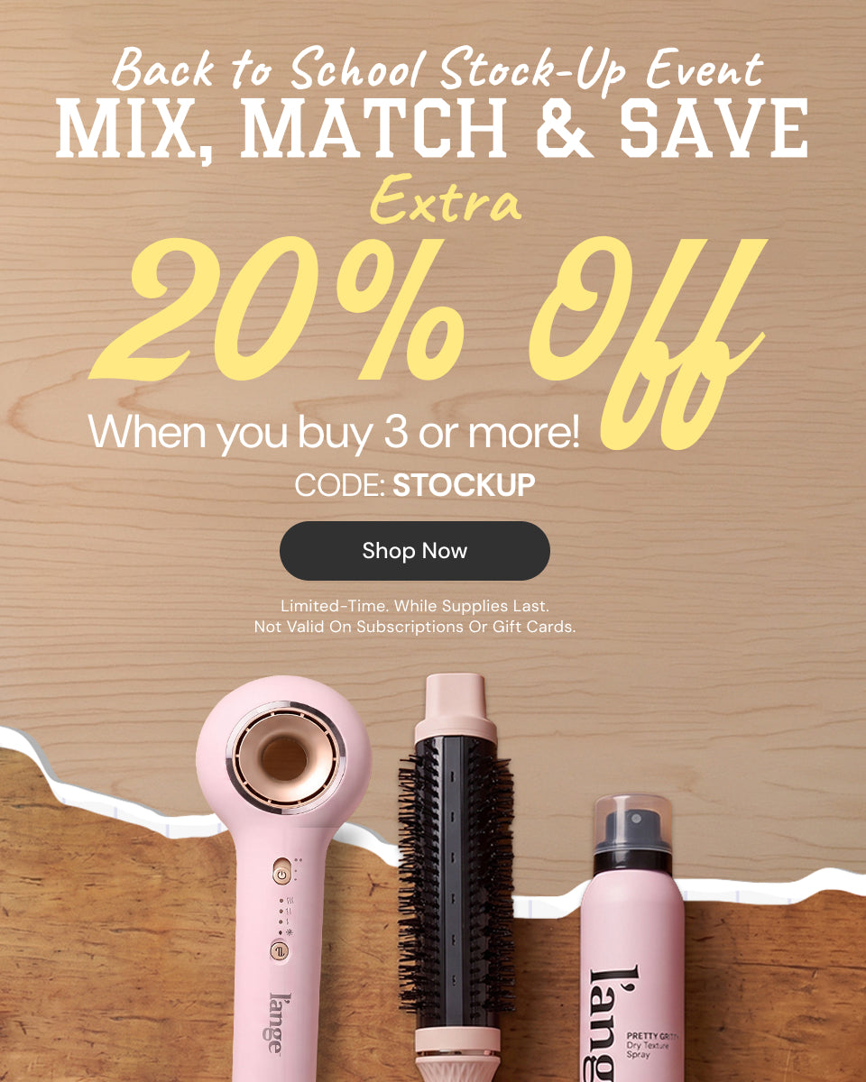 Promotional Banner. Text reads "Back To School Stock-Up Event. Mix, Match & Save. Extra 20% Off when you buy 3 or more! Code: STOCKUP" Below there is a "Shop Now" button

Limited-Time. While Supplies Last. Not Valid On Subscriptions Or Gift Cards