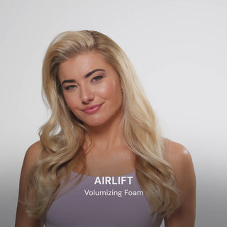 AirLift - Volumizing Foam